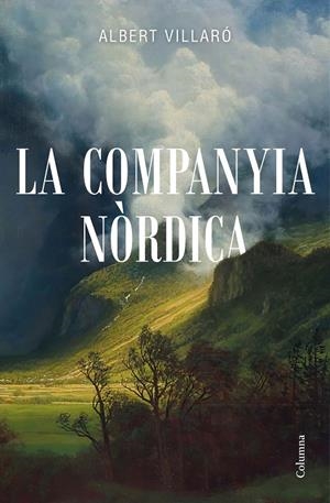 COMPANYIA NORDICA, LA | 9788466426794 | VILLARO, ALBERT