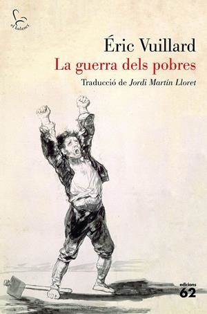 GUERRA DELS POBRES, LA  | 9788429778854 | VUILLARD, ERIC