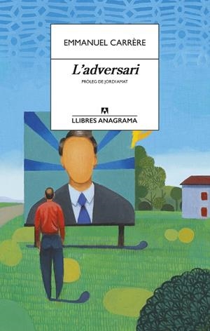 ADVERSARI, L' | 9788433915849 | CARRERE, EMMANUEL