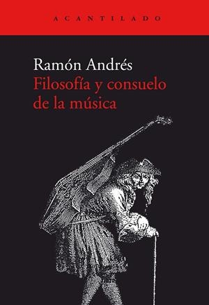 FILOSOFIA Y CONSUELO DE LA MUSICA | 9788417902391 | ANDRES, RAMON