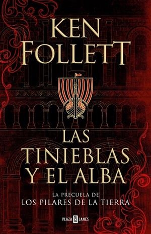 TINIEBLAS Y EL ALBA, LAS  | 9788401022876 | FOLLETT, KEN