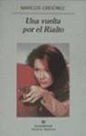 VUELTA POR EL RIALTO, UNA | 9788433909657 | ORDONEZ, MARCOS