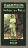 RIMBAUD EN AFRICA | 9788433925480 | NICHOLL, CHARLES