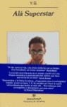 ALA SUPERSTAR | 9788433970893 | Y.B.