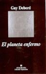 PLANETA ENFERMO, EL | 9788433962379 | DEBORD, GUY