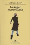 LUGAR MARAVILLOSO, UN | 9788433971029 | BANK, MELISSA