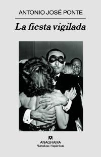 FIESTA VIGILADA, LA | 9788433971494 | PONTE, ANTONIO JOSE