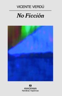 NO FICCION | 9788433971708 | VERDU, VICENTE (1944- )