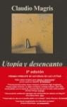 UTOPIA Y DESENCANTO : HISTORIAS, ESPERANZAS E ILUSIONES DE L | 9788433961488 | MAGRIS, CLAUDIO (1939- )