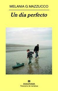 DIA PERFECTO, UN | 9788433974891 | MAZZUCCO, MELANIA G.