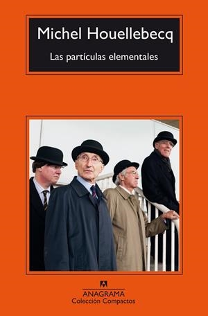 PARTICULAS ELEMENTALES, LAS | 9788433967305 | HOUELLEBECQ, MICHEL (1958- )