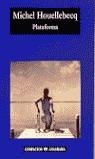 PLATAFORMA | 9788433967664 | HOUELLEBECQ, MICHEL (1958- )