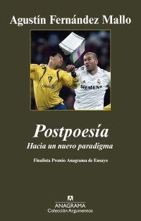 POSTPOESIA. HACIA UN NUEVO PARADIGMA | 9788433962928 | FERNANDEZ MALLO, AGUSTIN