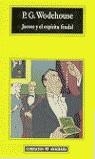 JEEVES Y EL ESPIRITU FEUDAL | 9788433967169 | WODEHOUSE, P. G.
