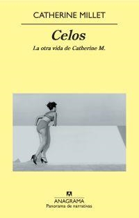 CELOS. LA OTRA VIDA DE CATHERINE M. | 9788433975270 | MILLET, CATHERINE