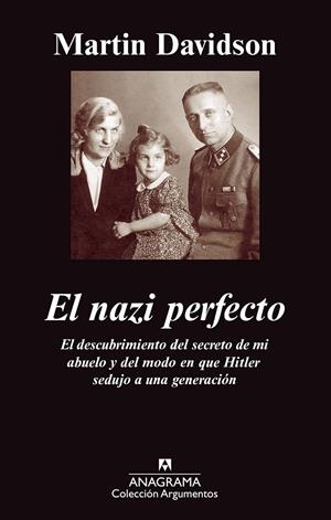 NAZI PERFECTO, EL. EL DESCUBRIMIENTO DEL SECRETO DE MI ABUEL | 9788433963383 | DAVIDSON, MARTIN
