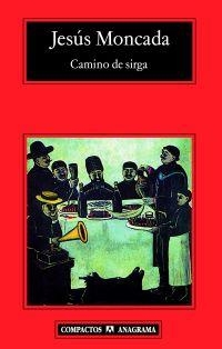 CAMINO DE SIRGA | 9788433972934 | MONCADA, JESUS