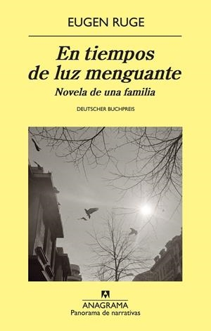 EN TIEMPOS DE LUZ MENGUANTE : NOVELA DE UNA FAMILIA | 9788433978608 | RUGE, EUGEN