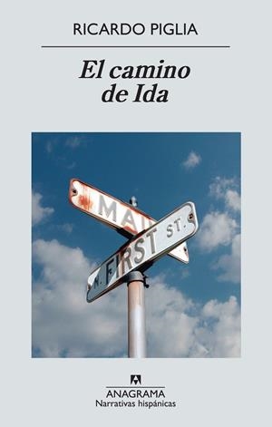 CAMINO DE IDA, EL | 9788433997647 | PIGLIA, RICARDO