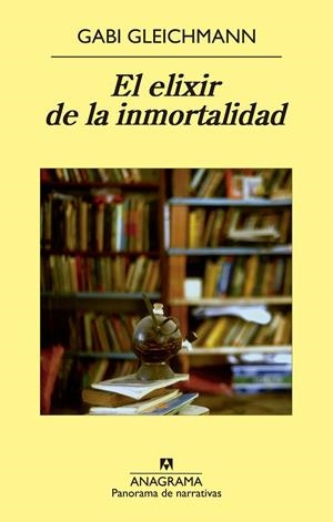 EXILIR DE LA INMORTALIDAD, EL | 9788433979032 | GLEICHMANN, GABI