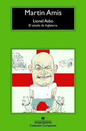 LIONEL ASBO. EL ESTADO DE INGLATERRA | 9788433977731 | AMIS, MARTIN