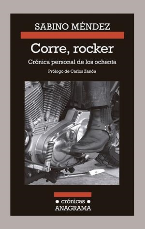 CORRE, ROCKER. CRONICA PERSONAL DE LOS OCHENTA | 9788433926166 | MENDEZ, SABINO