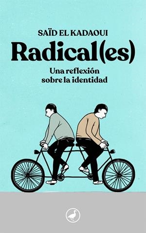 RADICAL(ES) | 9788416673926 | KADAOUI, SAID EL