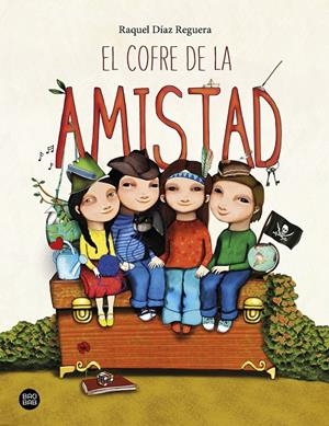 COFRE DE LA AMISTAD, EL | 9788408233046 | DIAZ REGUERA, RAQUEL