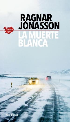 MUERTE BLANCA, LA  | 9788432237089 | JONASSON, RAGNAR