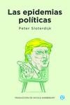 EPIDEMIAS POLITICAS, LAS | 9789874086969 | SLOTERDIJK, PETER