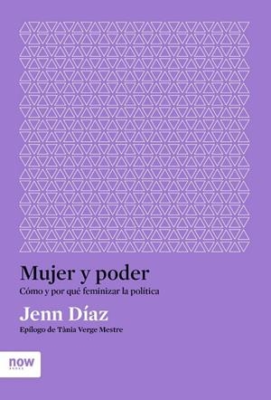 MUJER Y PODER | 9788417804619 | DIAZ, JENN