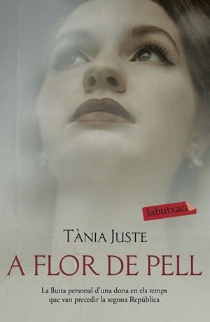 A FLOR DE PELL | 9788417423896 | JUSTE, TANIA