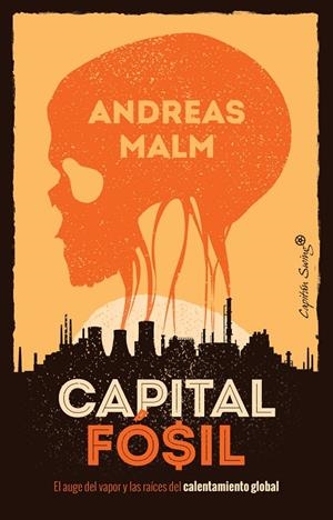 CAPITAL FOSIL (CAST) | 9788412259490 | MALM, ANDREAS