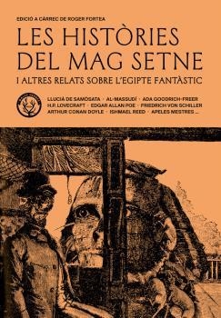 HISTORIES DEL MAG SETNE I ALTRES RELATS DE L’EGIPTE FANTASTIC, LES | 9788412216752 | AAVV