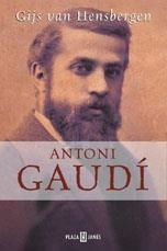 ANTONI GAUDI (EN CASTELLA. TAPA DURA) | 9788401305061 | VAN HENSBERGEN, GIJS