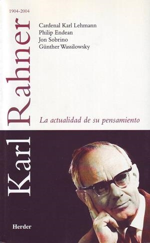 KARL RAHNER : LA ACTUALIDAD DE SU PENSAMIENTO | 9788425423703 | LEHMANN, KARL [ET. AL.]