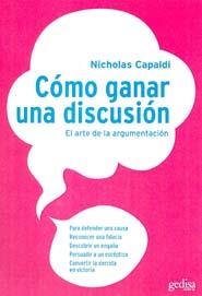 COMO GANAR UNA DISCUSION | 9788474323771 | CAPALDI, NICHOLAS