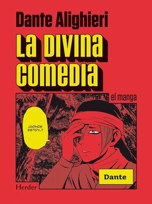 DIVINA COMEDIA, LA (MANGA) | 9788416540785 | ALIGHIERI, DANTE