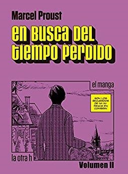EN BUSCA DEL TIEMPO PERDIDO (MANGA) | 9788416540457 | PROUST, MARCEL