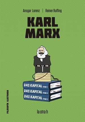 KARL MARX | 9788416763429 | LORENZ, ANSGAR; RUFFING, REINER