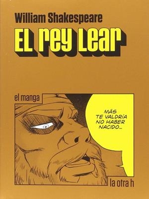 REY LEAR, EL (MANGA) | 9788416763085 | SHAKESPEARE, WILLIAM