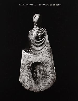 SAGRADA FAMILIA. LA FAÇANA DE PONENT (CAT/CAST/ANG) | 9788483347898 | LOBO, RICARD