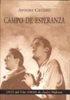 CAMPO DE ESPERANZA (LIBRO + DVD) | 9788483349168 | CISTERO, ANTONI