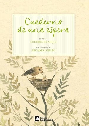 CUADERNO DE UNA ESPERA | 9788499791524 | HUANQUI, LOURDES