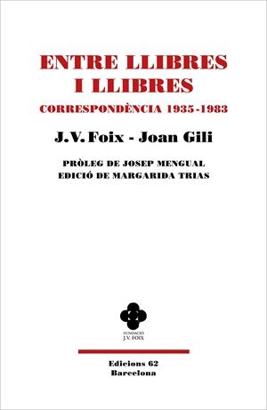 ENTRE LLIBRES I LLIBRES | 9788429779080 | FOIX, J. V. - GILI, JOAN