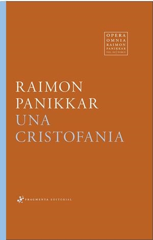 CRISTOFANIA, UNA  | 9788417796372 | PANIKKAR, RAIMON