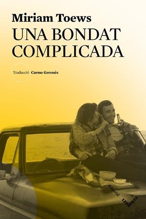 BONDAT COMPLICADA, UNA  | 9788412168686 | TOEWS, MIRIAM