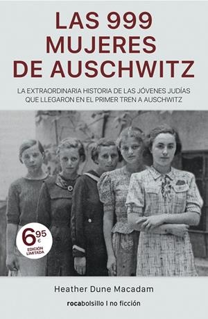 999 MUJERES DE AUSCHWITZ, LAS | 9788417821371 | DUNE MACADAM, HEATHER
