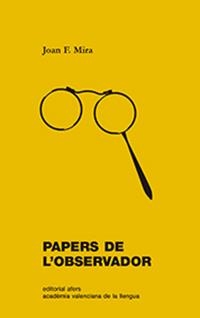 PAPERS DE L'OBSERVADOR | 9788416260959 | MIRA, JOAN F.