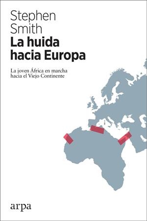 HUIDA HACIA EUROPA, LA | 9788417623043 | SMITH, STEPHEN